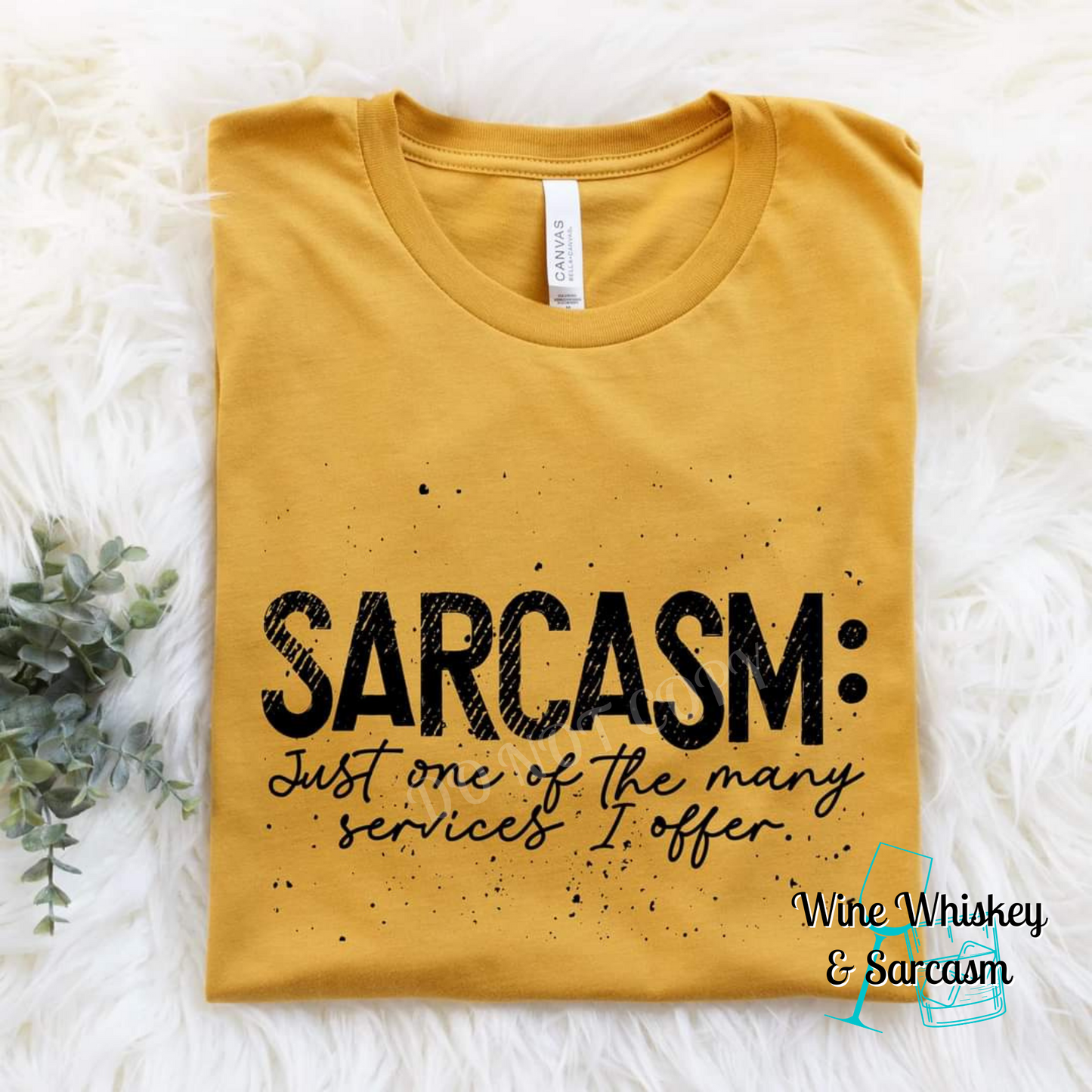 Sarcasm Just One Of The Many Services